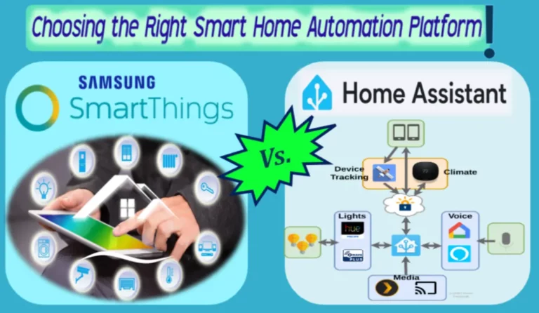 SmartThings Or Home Assistant: Which Is Better for Your Smart Home?